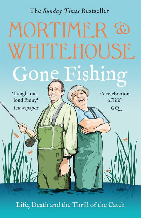Mortimer & Whitehouse: Gone Fishing : The Perfect Gift for Father's Day