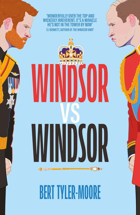 Windsor vs Windsor: inspired by Channel 4’s hit comedy The Windsors