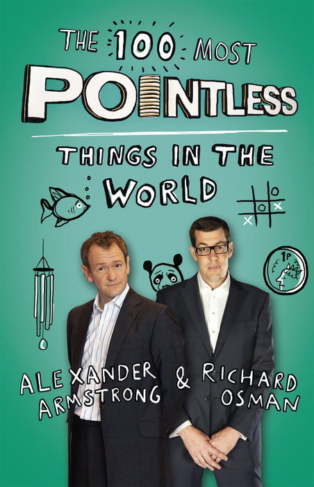 The 100 Most Pointless Things in the World : A Christmas gift for all quiz fans by presenters of the hit BBC 1 TV show