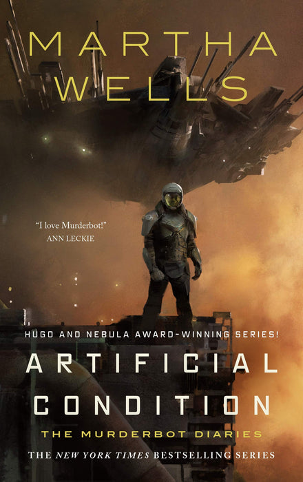 Artificial Condition : The Murderbot Diaries