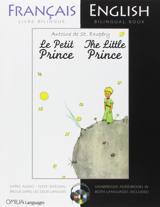 The Little Prince : French/English bilingual edition with CD