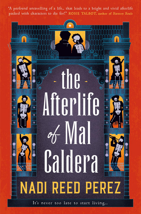 The Afterlife of Mal Caldera