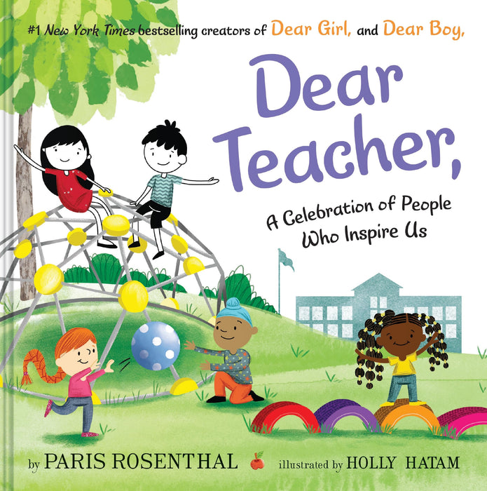 Dear Teacher : A Celebration of People Who Inspire Us