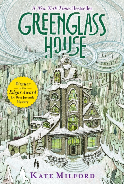 Greenglass House : A Greenglass House Story, Book 1, A National Book Award Nominee