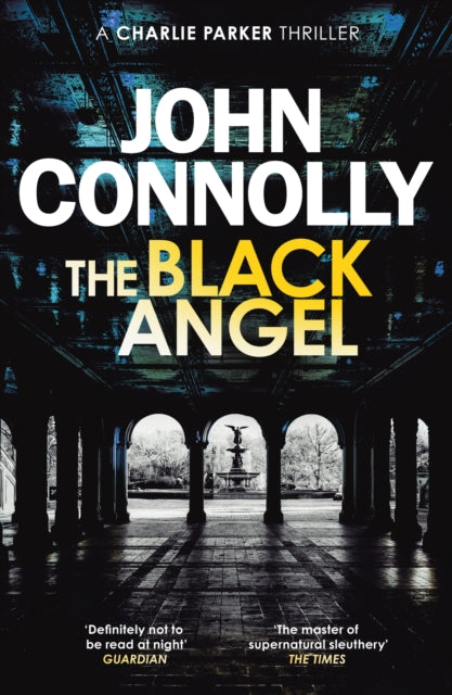 The Black Angel : Private Investigator Charlie Parker hunts evil in the fifth book in the globally bestselling series