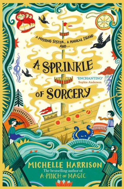 A Sprinkle of Sorcery : Bring the magic home with the bestselling Pinch of Magic Adventures