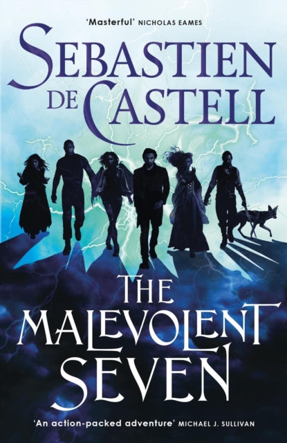 The Malevolent Seven : "Terry Pratchett meets Deadpool" in this darkly funny fantasy